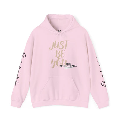 'Just Be You' - Live Authentically Hoodie