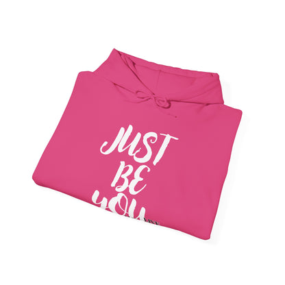 Just Be You -  Live Authentically Hoodie Normal