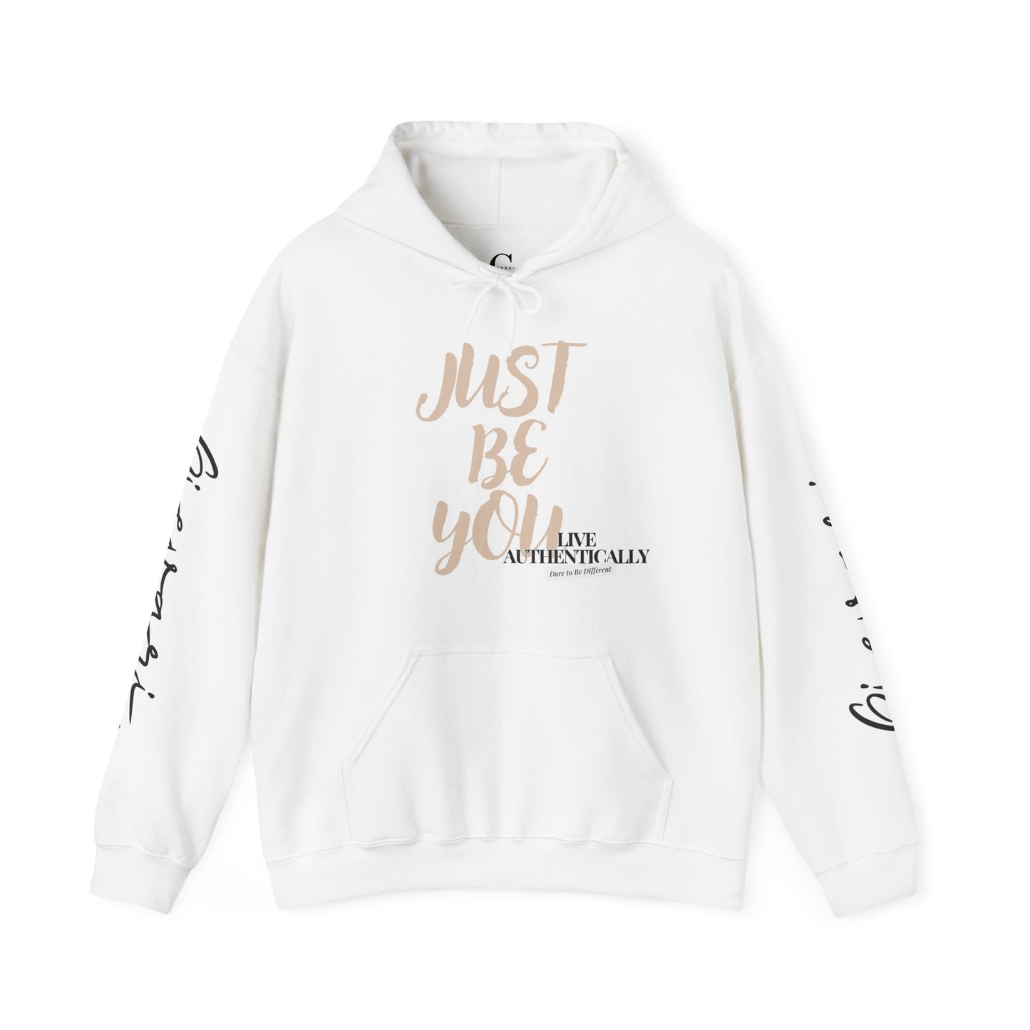 'Just Be You' - Live Authentically Hoodie