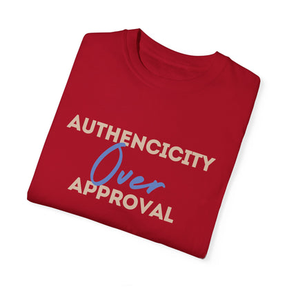 Authenticity Over Approval T-Shirt 1st Edition || Red
