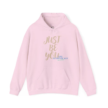 Just Be You -  Live Authentically Hoodie Normal