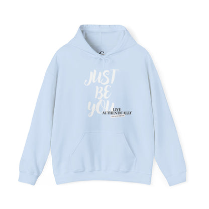 Just Be You -  Live Authentically Hoodie Normal