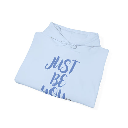 'Just Be You' - Live Authentically Hoodie Exclusive (All Blue Edition)