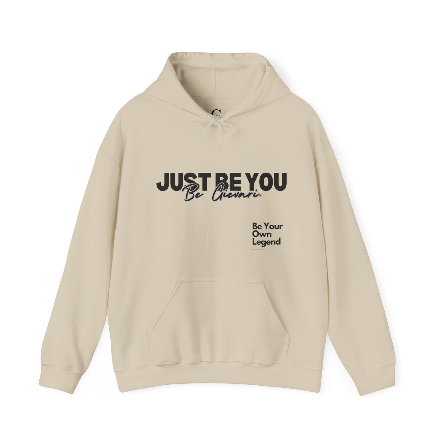 'Just Be You' - Be Gievari 4th Edition Hoodie