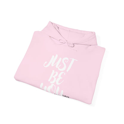 Just Be You -  Live Authentically Hoodie Normal