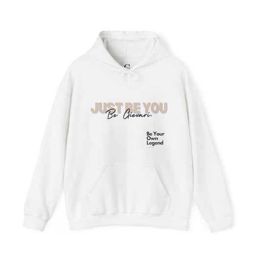 'Just Be You' - Be Gievari 4th Edition Hoodie