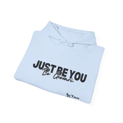 'Just Be You' - Be Gievari 4th Edition Hoodie