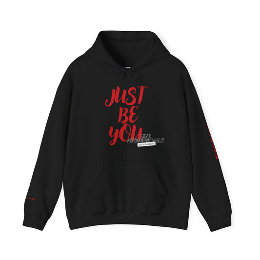 Just Be You - Live Authentically Exclusive Hoodie | Black