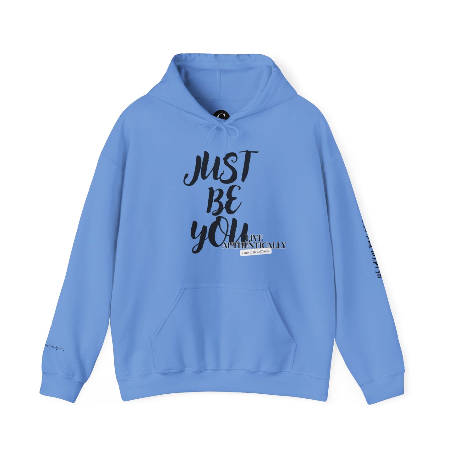 Just Be You - Live Authentically Hoodie Exclusive (All Black Edition)