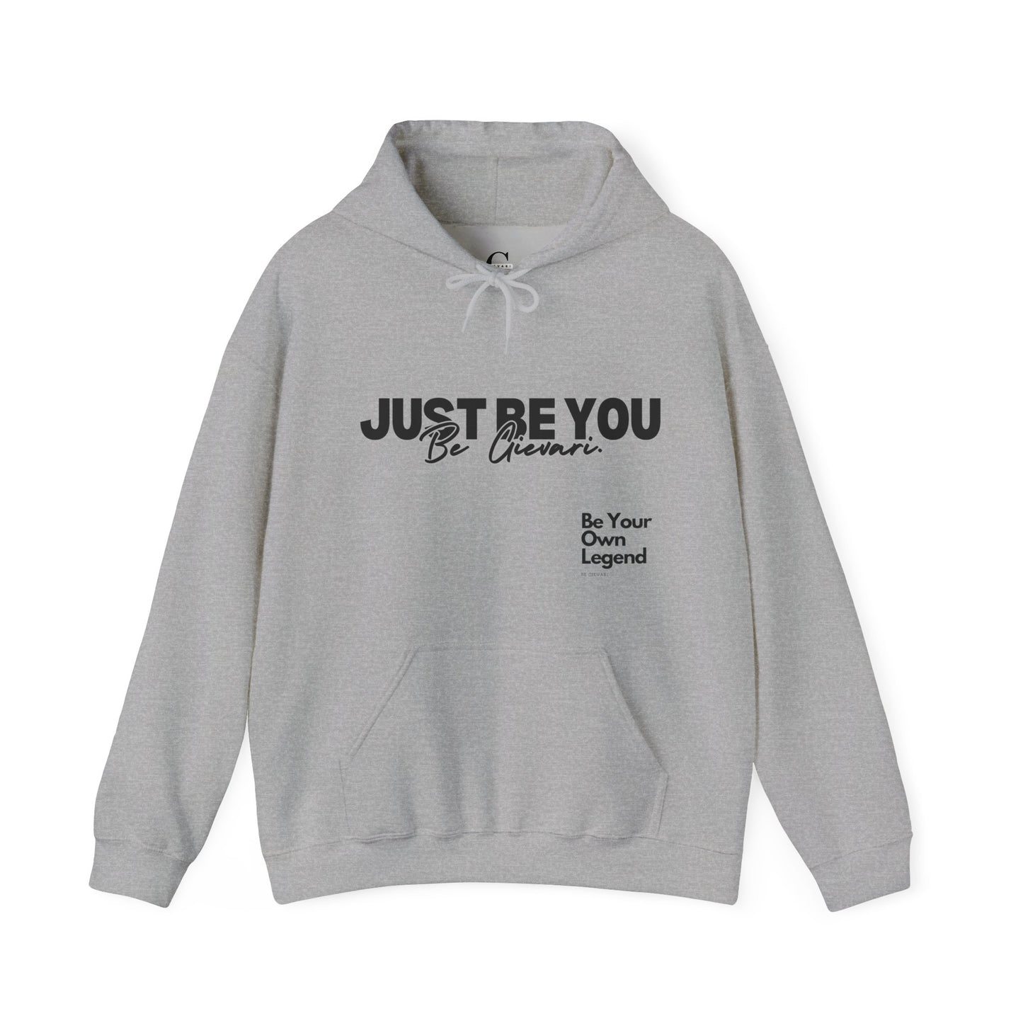 'Just Be You' - Be Gievari 4th Edition Hoodie