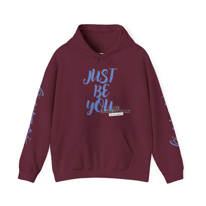 'Just Be You' - Live Authentically Hoodie Exclusive (All Blue Edition)