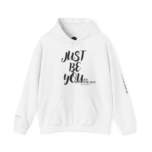 Just Be You - Live Authentically Hoodie Exclusive (All Black Edition)